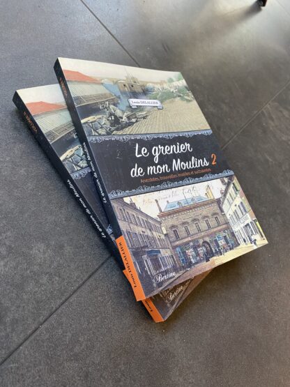 LIVRE LE GRENIER DE MON MOULINS - TOME 2 – Image 2